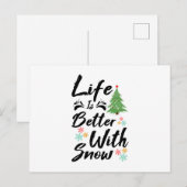Carte Postale La vie est meilleure avec la neige (Devant / Derrière)