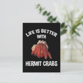 Carte Postale La Vie Est Meilleure Avec Les Crabes Hermites (Debout devant)