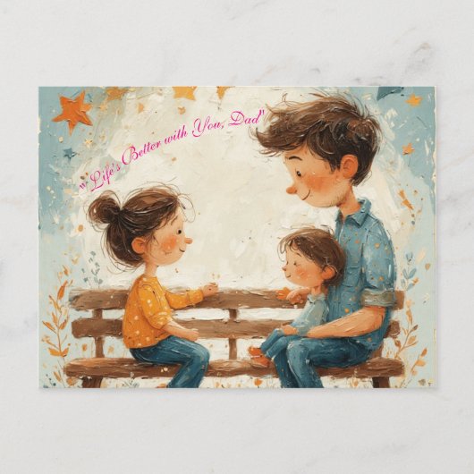 Carte Postale "La vie est meilleure avec toi, papa" (Devant)