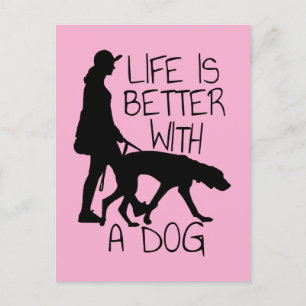 Carte Postale La vie est meilleure avec un chien - Amoureux des 