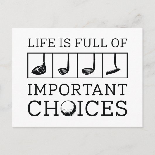 Carte Postale La Vie Est Pleine De Choix Importants (Devant)