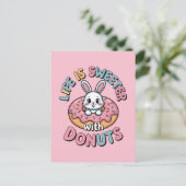 Carte Postale La vie est plus douce avec des donuts (Debout devant)