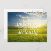 Carte Postale La vie est trop importante | Citation motivationne (Devant / Derrière)