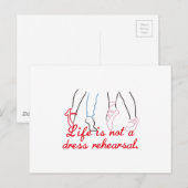 Carte Postale La Vie N'Est Pas Une Répétition De Robe (Devant / Derrière)