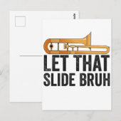 Carte Postale Laissez glisser ça Bro joueur de trombone Funny Br (Devant / Derrière)