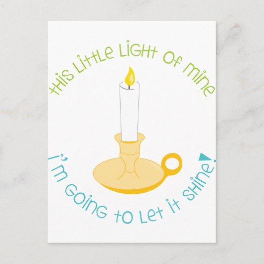 Carte Postale Laissez-le briller (Devant)