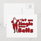 Carte Postale Laissez-moi Jingler vos cloches (Devant / Derrière)