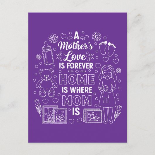Carte Postale L'amour d'une mère est éternel & La maison est là (Devant)