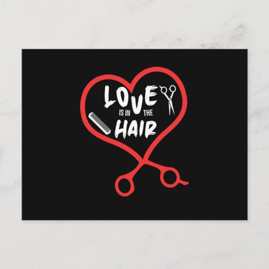 Carte Postale L'Amour Est Dans Les Cheveux Coiffeur Coiffeur Sty (Devant)