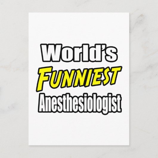 Carte Postale L'anesthésiste le plus drôle du monde (Devant)