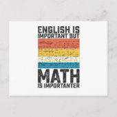 Carte Postale L'Anglais Est Important, Mais Les Maths Sont Impor (Devant)