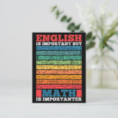 Carte Postale L'Anglais Est Important Mais Les Maths Sont Import (Debout devant)