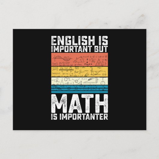 Carte Postale L'anglais est important mais les maths sont plus i (Devant)
