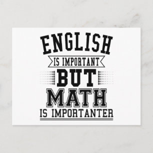 Carte Postale L'anglais est important mais les maths sont plus i