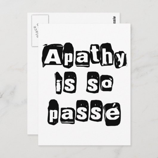 Carte Postale L'Apathie Est Si Passée (Devant / Derrière)