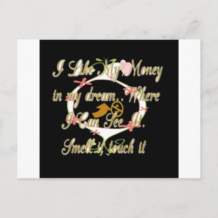 Carte Postale L'argent parle dans mes rêves et je l'aime.png
