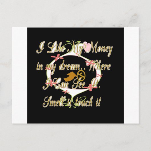 Carte Postale L'argent parle dans mes rêves et je l'aime.png (Devant)
