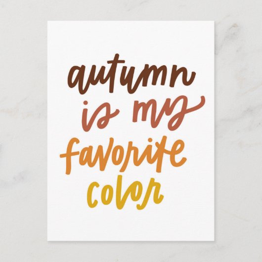 Carte Postale "L'automne est ma couleur préférée" (Devant)