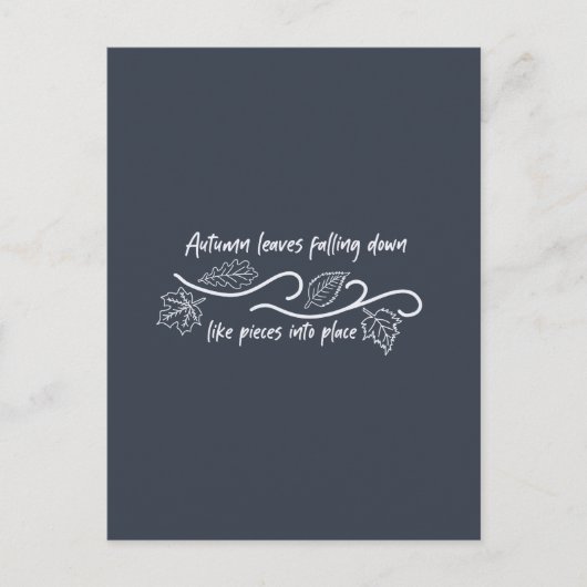 Carte Postale L'automne laisse tomber comme des morceaux (Devant)