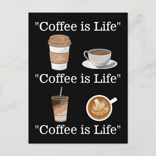 Carte Postale "Le café, c'est la vie" (Devant)