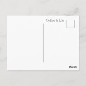 Carte Postale Le café est la vie (Dos)