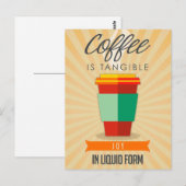 Carte Postale Le café est une joie changeante sous forme liquide (Devant / Derrière)