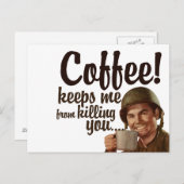 Carte Postale Le café me fait tuer (Devant / Derrière)