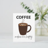 Carte Postale Le Café Me Rend Joyeux Café (Debout devant)