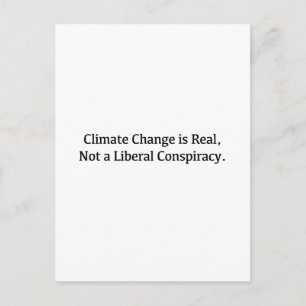 Carte Postale Le changement climatique est réel, pas une conspir