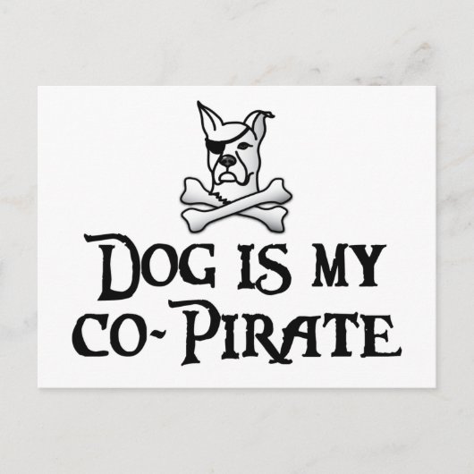 Carte Postale Le chien est mon co-pirate (Devant)