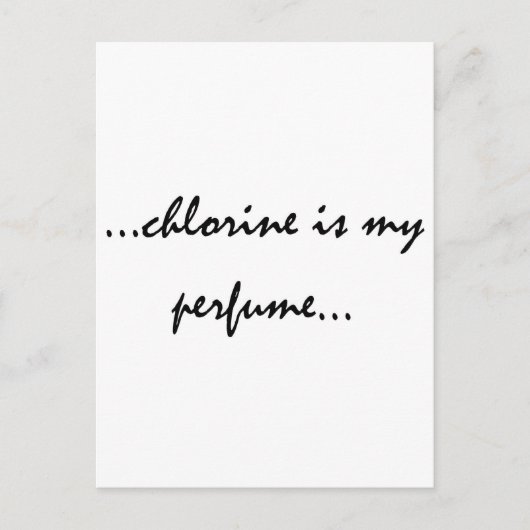 Carte Postale Le chlore est mon parfum (Devant)