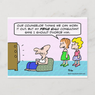 Carte Postale Le conseiller Feng Shui recommande le divorce.