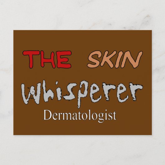 Carte Postale Le Dermatologue Donne Le Whisperer De La Peau (Devant)