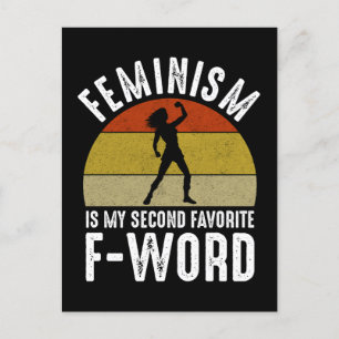 Carte Postale Le Féminisme Est Mon Deuxième F-Word Préféré