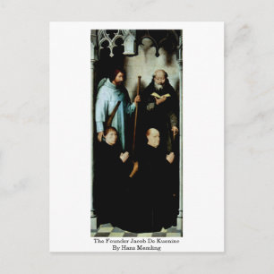 Carte Postale Le Fondateur Jacob De Kueninc Par Hans Memling