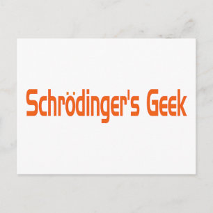 Carte Postale Le geek de Schrodinger
