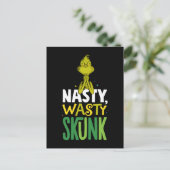 Carte Postale Le Grinch | Nasty Wasty Skunk (Debout devant)