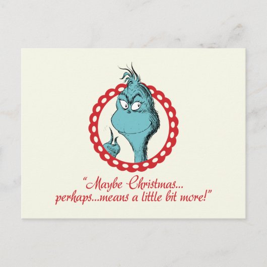 Carte Postale Le Grinch | Peut-être Noël... (Devant)