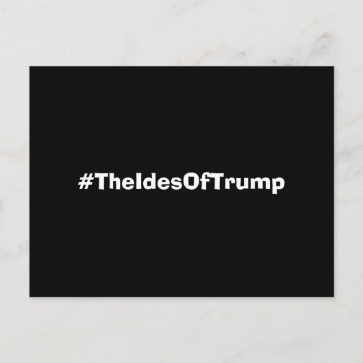 Carte Postale Le Hashtag Ides Of Trump (Devant)