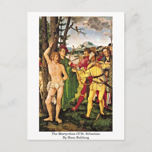 Carte Postale Le Martyre De Saint-Sébastien Par Hans Baldung (Devant)