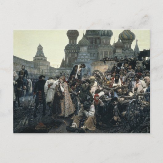 Carte Postale Le matin de l'exécution de la Streltsy (Devant)