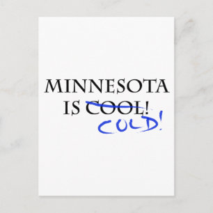 Carte Postale Le Minnesota est Cool - et froid !