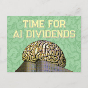 Carte Postale Le Moment des Dividendes de l'IA
