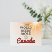 Carte Postale Le monde a besoin de plus de Canada (Debout devant)