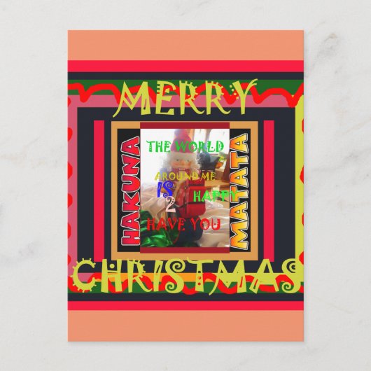 Carte Postale Le monde autour de moi est heureux que vous me col (Devant)