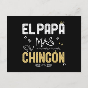 Carte Postale Le Papa Le Plus Chingon Super Papa Mexicain Cool
