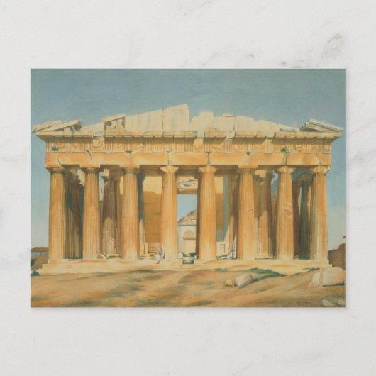 Carte Postale Le Parthénon, Athènes, 1810-1837 (Devant)