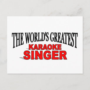 Carte Postale Le plus grand chanteur de karaoké du monde