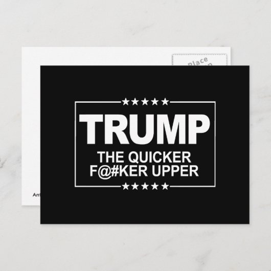 Carte Postale Le plus rapide F—er Upper - Signal anti-Trump — An (Devant / Derrière)