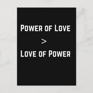 Carte Postale le pouvoir de l'amour est plus grand que l'amour d